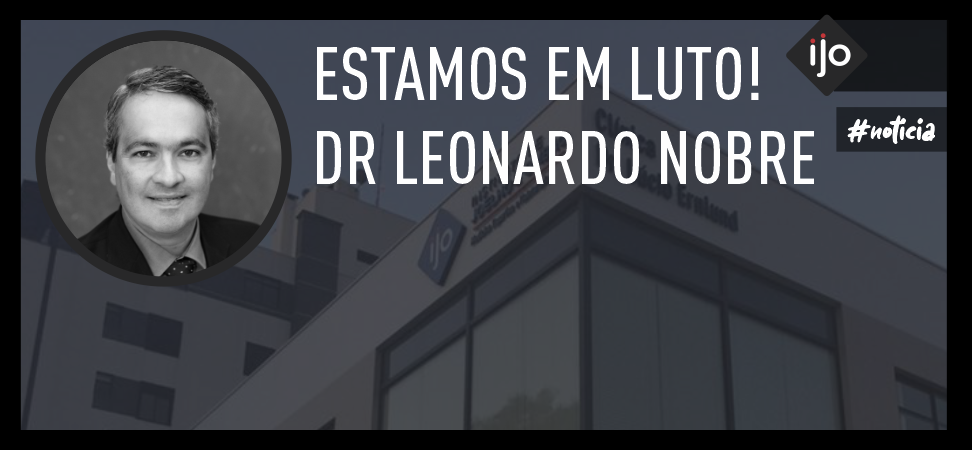 NOTA DE PESAR – FALECIMENTO DE DR LEONARDO NOBRE