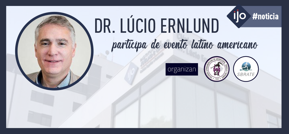 Dr Lucio Ernlund participa de evento latino americano